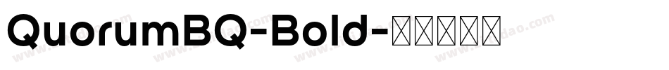 QuorumBQ-Bold字体转换