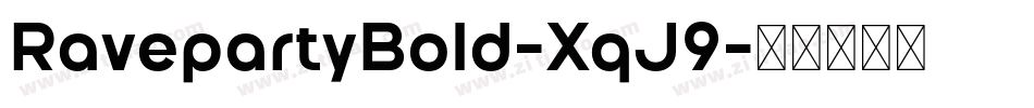 RavepartyBold-XqJ9字体转换