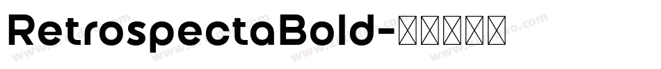 RetrospectaBold字体转换