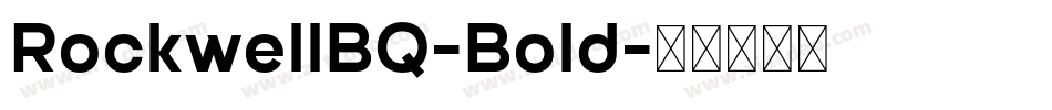 RockwellBQ-Bold字体转换