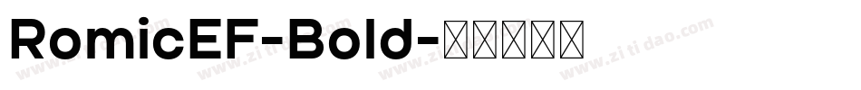 RomicEF-Bold字体转换