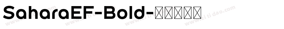 SaharaEF-Bold字体转换