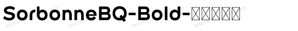 SorbonneBQ-Bold字体转换