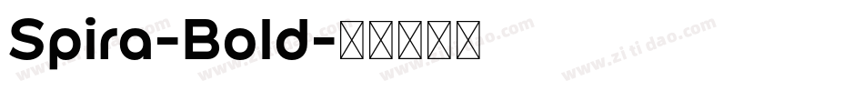 Spira-Bold字体转换