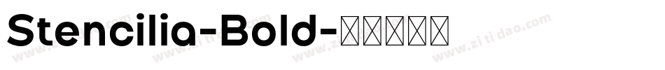 Stencilia-Bold字体转换