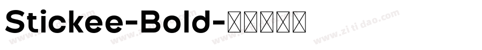 Stickee-Bold字体转换