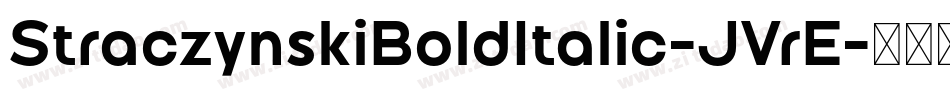 StraczynskiBoldItalic-JVrE字体转换