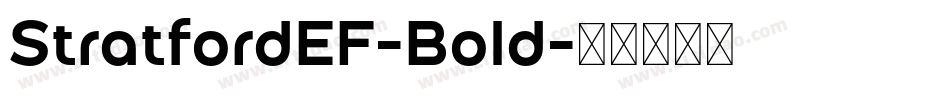 StratfordEF-Bold字体转换