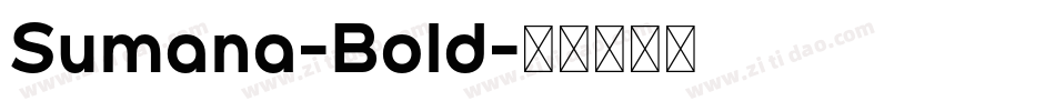 Sumana-Bold字体转换