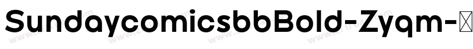 SundaycomicsbbBold-Zyqm字体转换