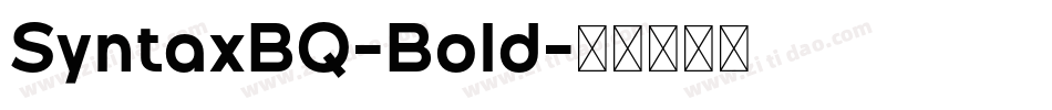 SyntaxBQ-Bold字体转换