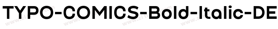 TYPO-COMICS-Bold-Italic-DEMO字体转换