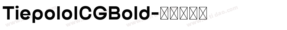 TiepoloICGBold字体转换