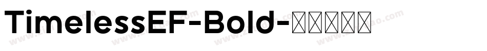 TimelessEF-Bold字体转换