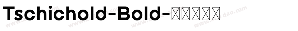 Tschichold-Bold字体转换