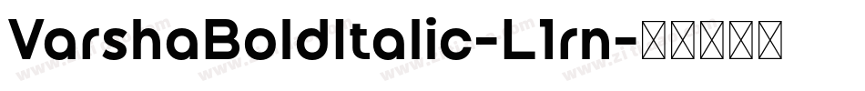 VarshaBoldItalic-L1rn字体转换