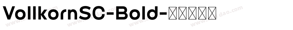 VollkornSC-Bold字体转换