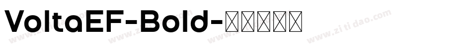 VoltaEF-Bold字体转换