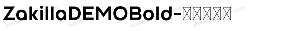 ZakillaDEMOBold字体转换