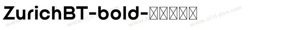 ZurichBT-bold字体转换