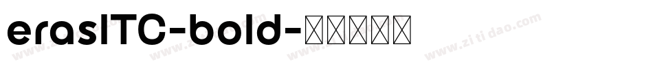 eraslTC-bold字体转换