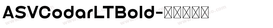ASVCodarLTBold字体转换