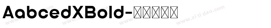 AabcedXBold字体转换