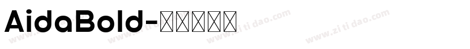 AidaBold字体转换