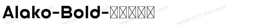 Alako-Bold字体转换
