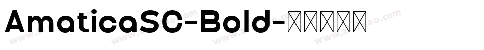 AmaticaSC-Bold字体转换