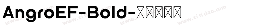 AngroEF-Bold字体转换
