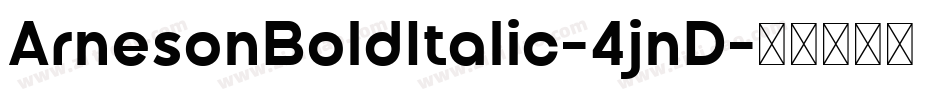 ArnesonBoldItalic-4jnD字体转换