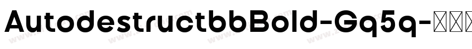 AutodestructbbBold-Gq5q字体转换