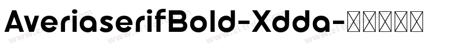 AveriaserifBold-Xdda字体转换