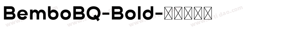 BemboBQ-Bold字体转换