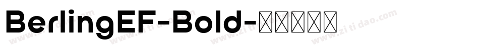 BerlingEF-Bold字体转换