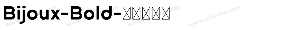 Bijoux-Bold字体转换