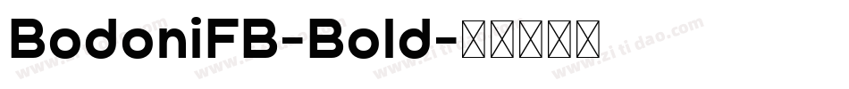 BodoniFB-Bold字体转换