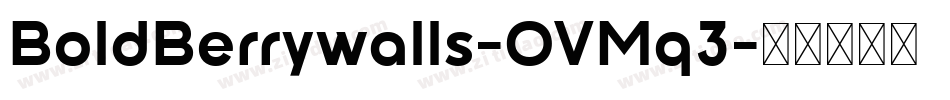 BoldBerrywalls-OVMq3字体转换