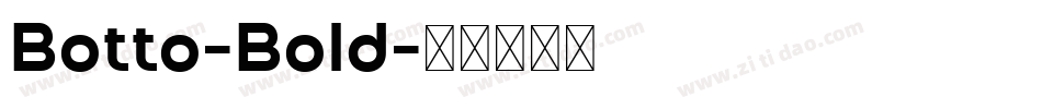 Botto-Bold字体转换