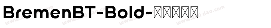 BremenBT-Bold字体转换