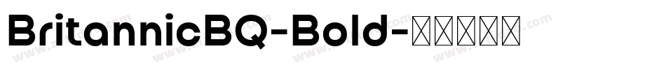 BritannicBQ-Bold字体转换