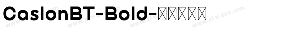CaslonBT-Bold字体转换