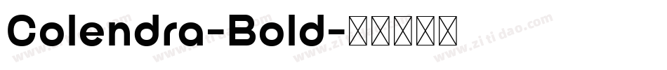 Colendra-Bold字体转换