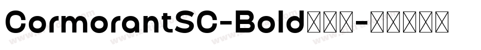 CormorantSC-Bold转换器字体转换