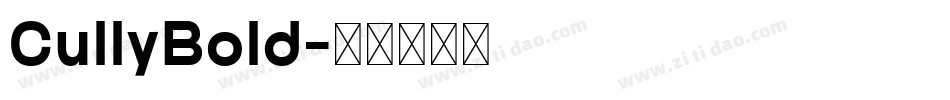 CullyBold字体转换
