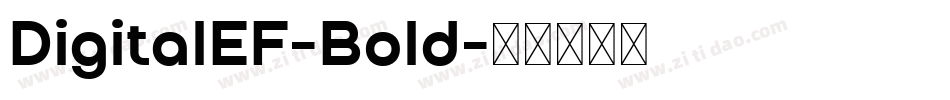 DigitalEF-Bold字体转换