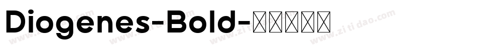 Diogenes-Bold字体转换