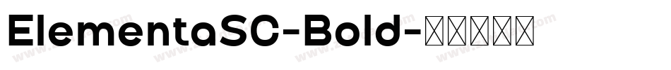 ElementaSC-Bold字体转换