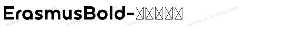 ErasmusBold字体转换